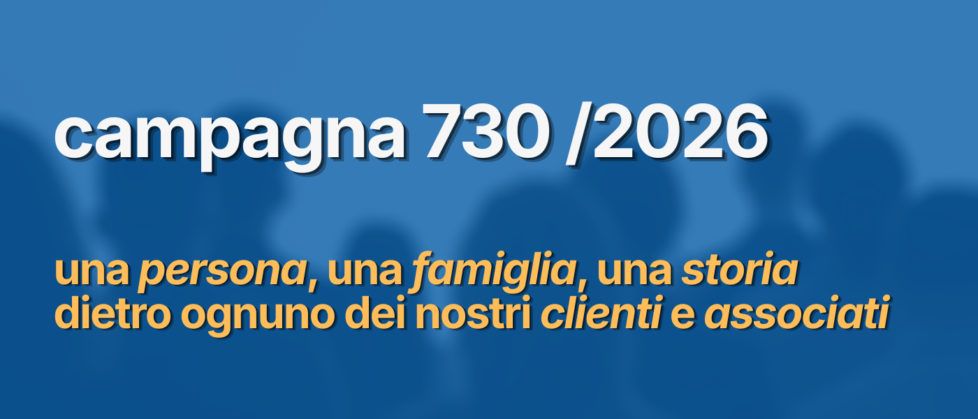Una persona, una famiglia, una storia dietro ognuno dei nostri clienti e associati
