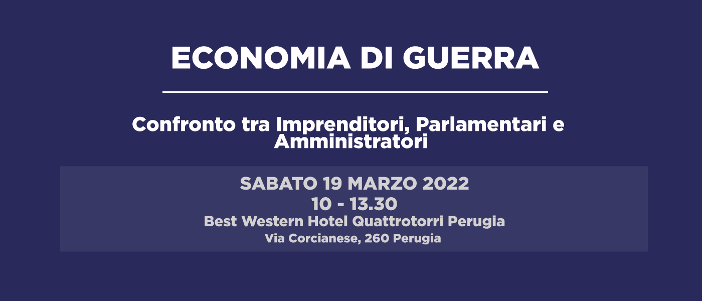 Economia di Guerra: incontro pubblico Economia di Guerra: incontro pubblico