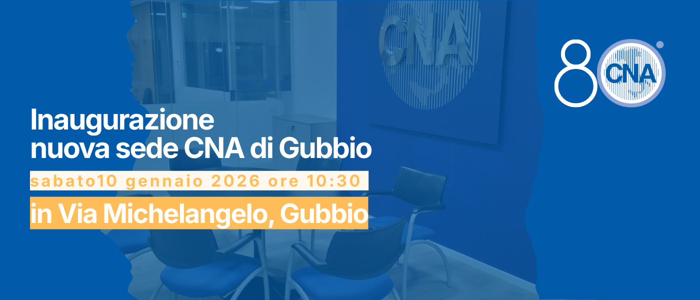 Inaugurazione della nuova sede CNA di Gubbio