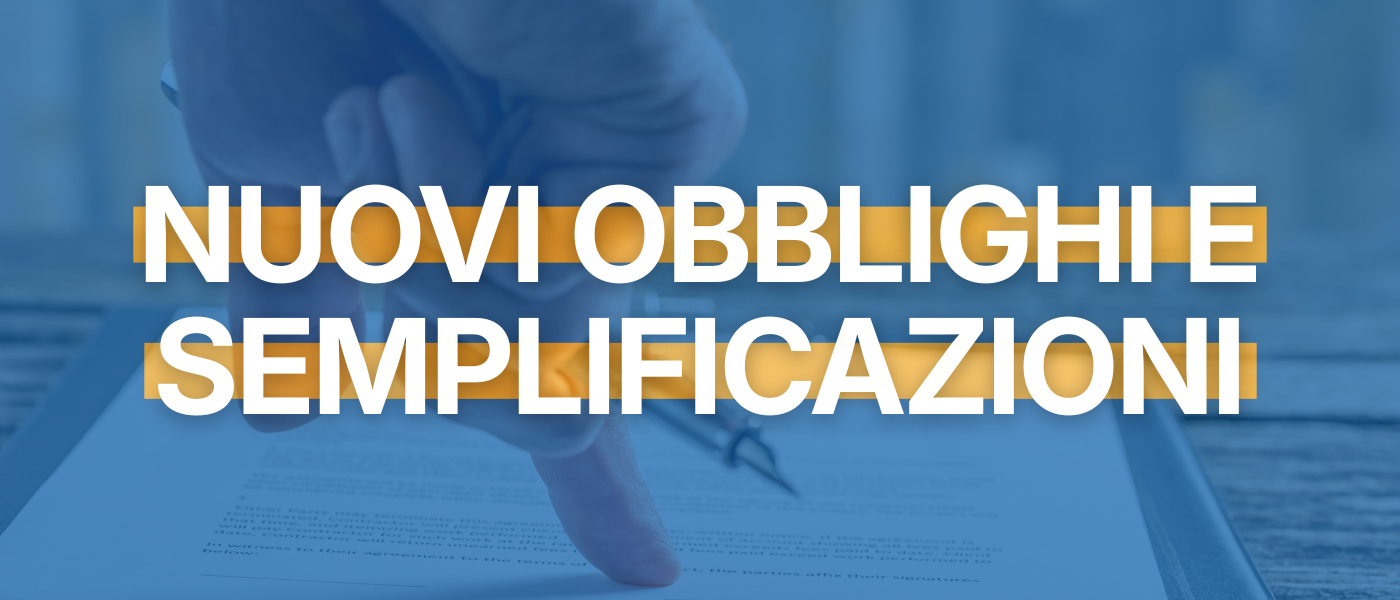 Nuovi obblighi e semplificazioni 2026
