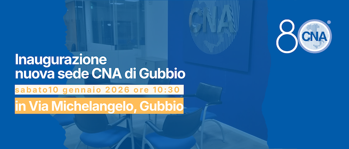 Inaugurazione della nuova sede CNA di Gubbio