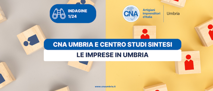 Prima indagine CNA Umbria 2024