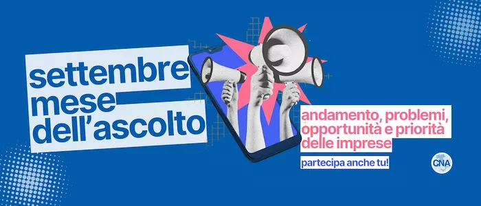 Settembre: mese dell'ascolto CNA