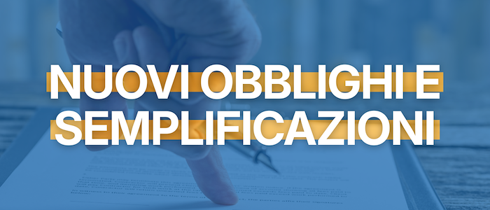 Nuovi obblighi e semplificazioni 2026